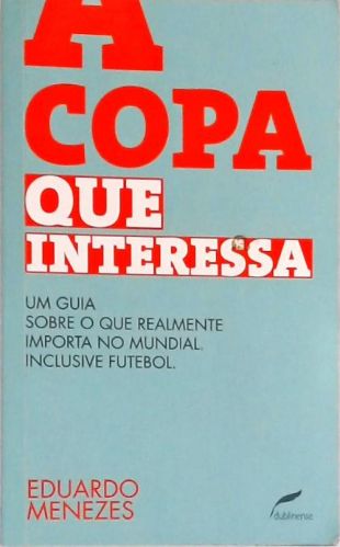 A Copa Que Interessa