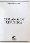 Cem Anos De República