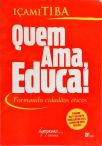 Quem Ama, Educa!