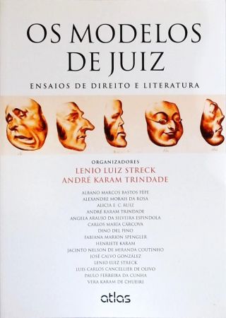 Os Modelos De Juiz - Ensaios De Direito E Literatura