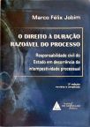 O Direito à Duração Razoável do Processo