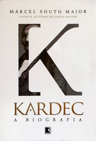 Kardec - A Biografia