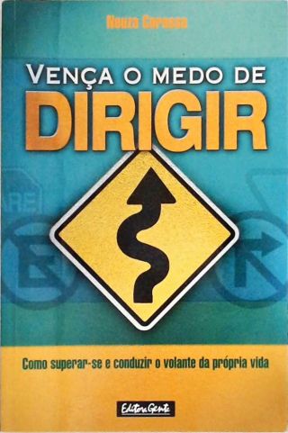 Vença O Medo De Dirigir