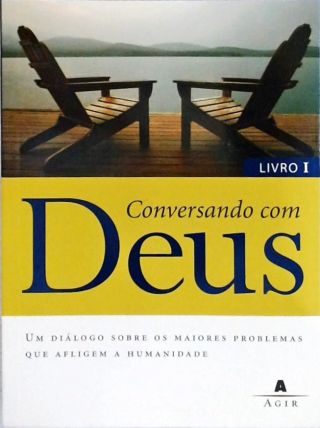 Conversando Com Deus - Vol. 1