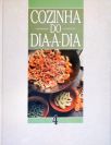 Claudia Cozinha do Dia-a-Dia - Vol. 4