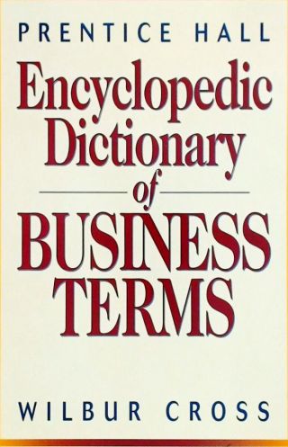 Encyclopedic Dictionary of Business Terms