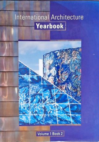 International Architecture Yearbook - Vol. 1