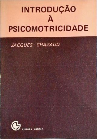 Introdução À Psicomotricidade