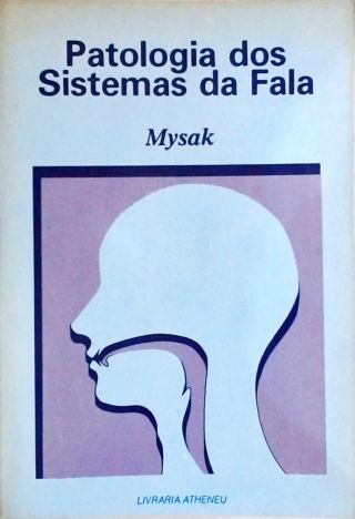 Patologia dos Sistemas de Fala