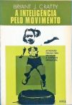 A Inteligência Pelo Movimento