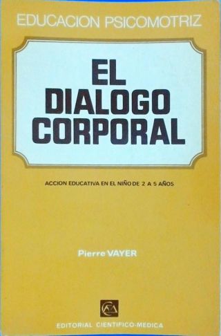 EL DIALOGO CORPORAL