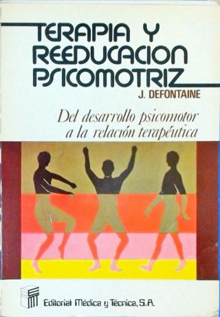 Terapia y Reeducacion Psicomotriz