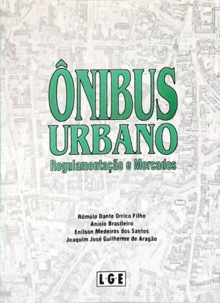 Ônibus Urbanos - Regulamentação e Mercados