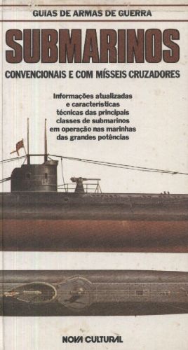 Submarinos Convencionais e Com Mísseis Cruzadores