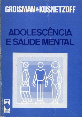 Adolescência e Saúde Mental