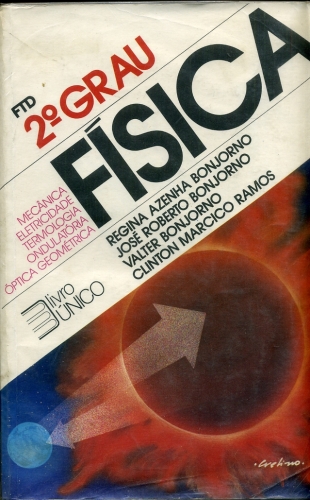 Física (2º Grau - Livro Único)