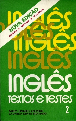 Inglês: Textos e Testes (Volume 2)