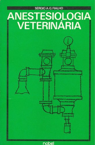 Anestesiologia Veterinária