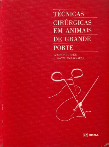 Técnicas Cirúrgicas em Animais de Grande Porte