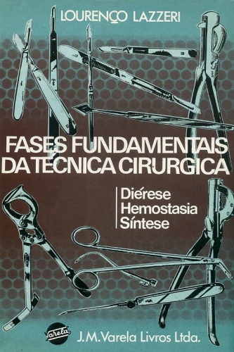 Fases Fundamentais da Técnica Cirúrgica