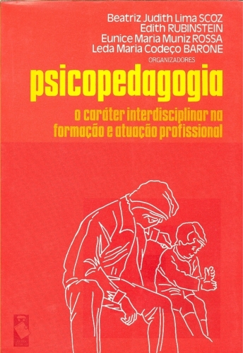 Psicopedagogia - Beatriz Judith Lima Scoz e outros (Org.) - Traça