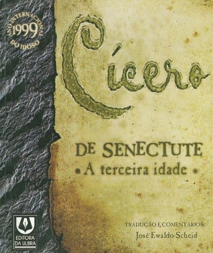 CICERO : DE SENECTUTE