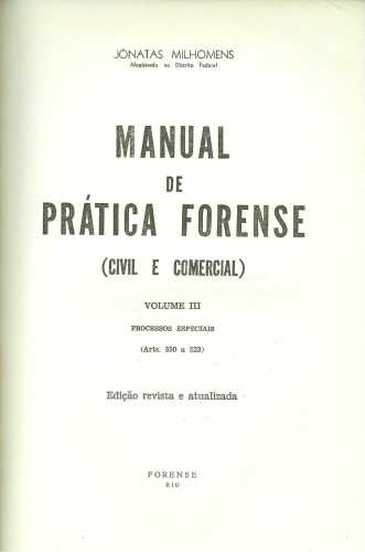 Manual de Prática Forense - Civil e Comercial (Volume II)