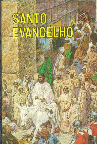 O Santo Evangelho