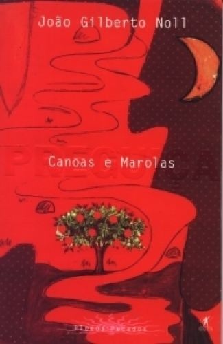 Canoas e Marolas (Preguiça)