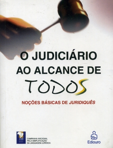 O Judiciário ao Alcance de Todos