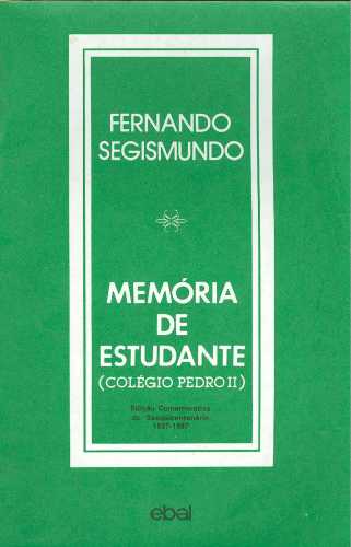 Memória de Estudante (Colégio Pedro II)