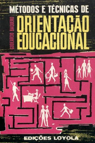 Métodos e Técnicas de Orientação Educacional