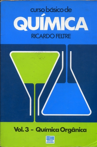 Curso Básico de Química (Volume 3)