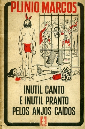 Inútil Canto e Inútil Pranto pelos Anjos Caídos