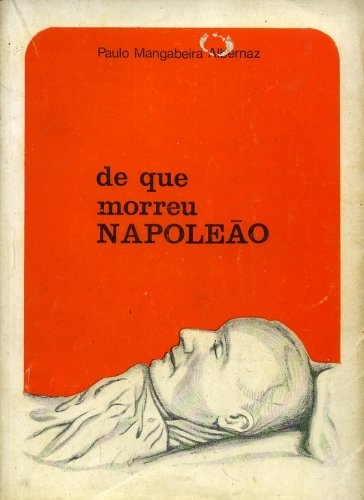 De que Morreu Napoleão