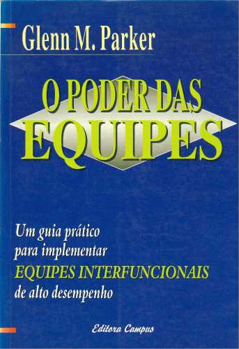 O Poder das Equipes