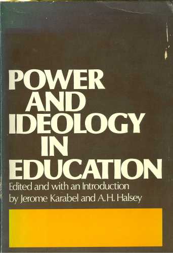 Power and Ideology in Education