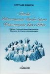 Compreensão da Psicologia Masculina e Feminina - Base da Harmonia Familiar