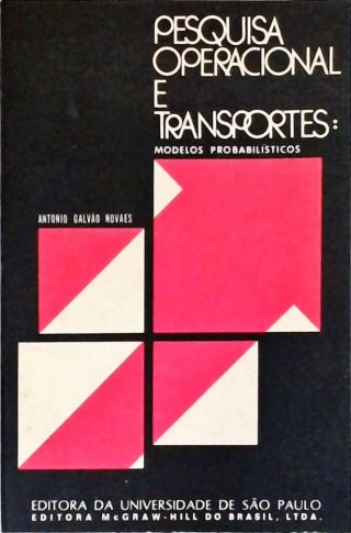 Pesquisa Operacional e Transportes - Modelos Probabilísticos