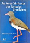 As Aves-simbolos Dos Estados Brasileiros