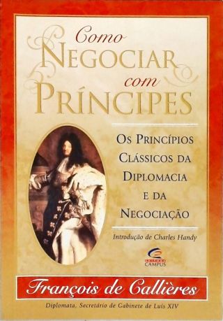 Como Negociar Com Príncipes