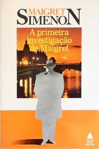 A Primeira Investigação de Maigret