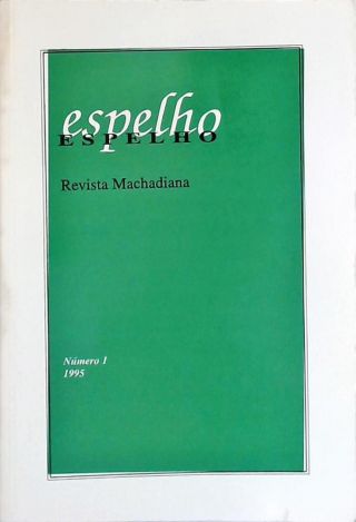 Espelho - Revista Machadiana  Nº 1