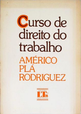 Curso de Direito do Trabalho