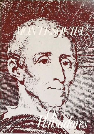 Os Pensadores - Montesquieu