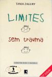 Limites Sem Trauma - Construindo Cidadãos