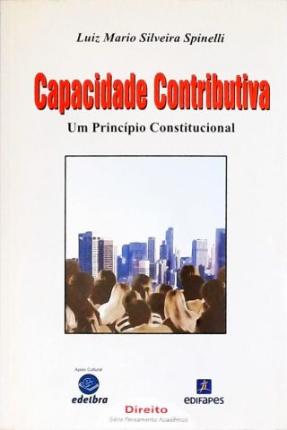 Capacidade Contributiva - Um Princípio Constitucional