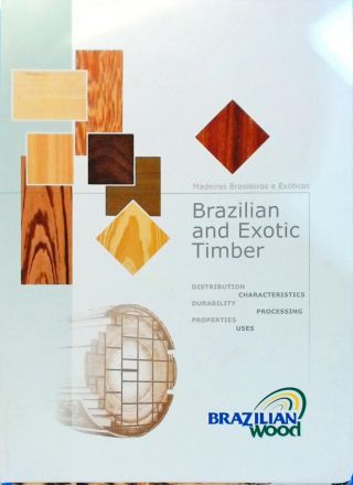 Madeiras brasileiras e exoticas