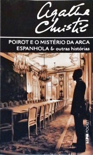 Poirot E O Mistério Da Arca Espanhola