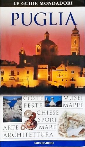 Le Guide Mondadori - Puglia